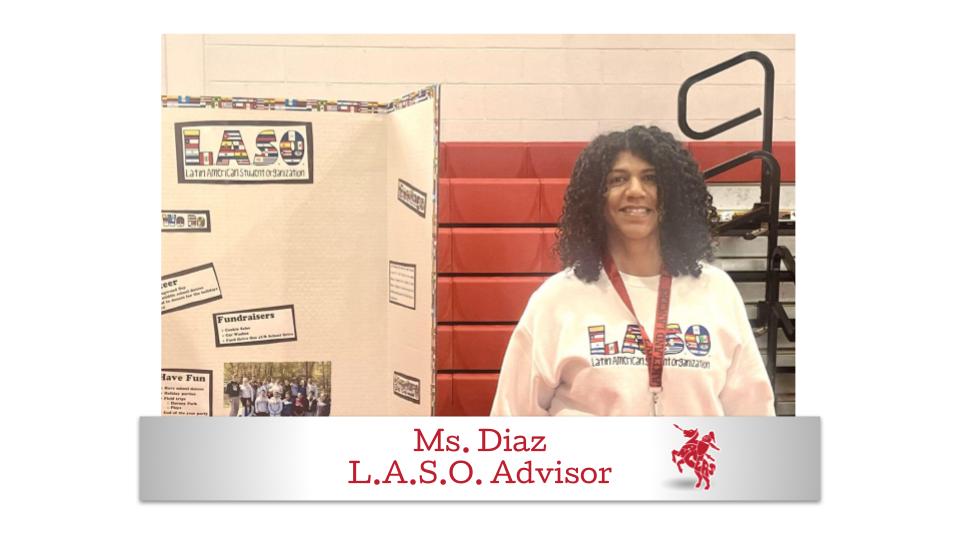 Ms. Diaz leads students in celebrating Latin culture through the L.A.S.O. Club. 