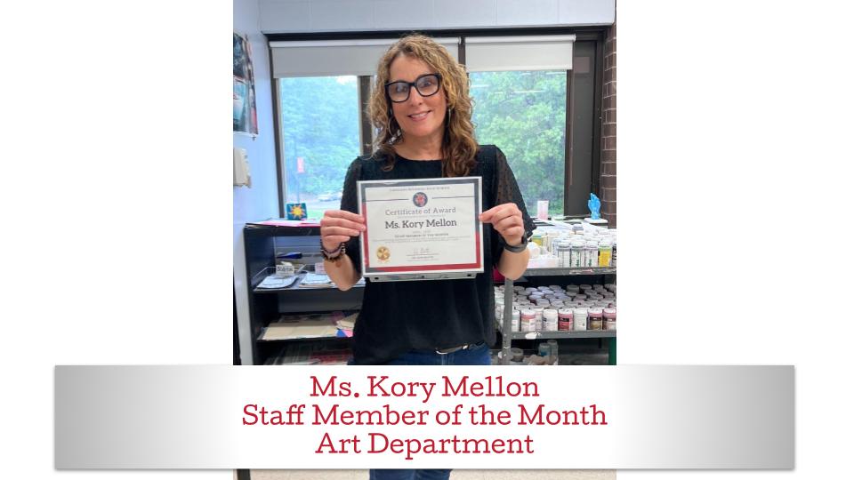 Ms. Mellon is April's Staff Member of the Month for art. 

(LRHS)
